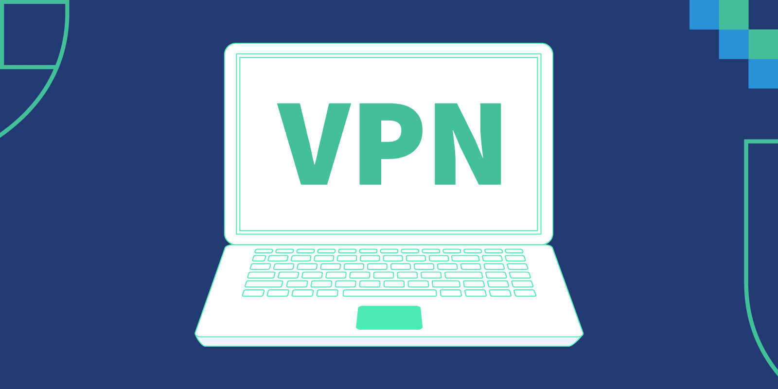 راهنمای جامع انتخاب VPN 2021